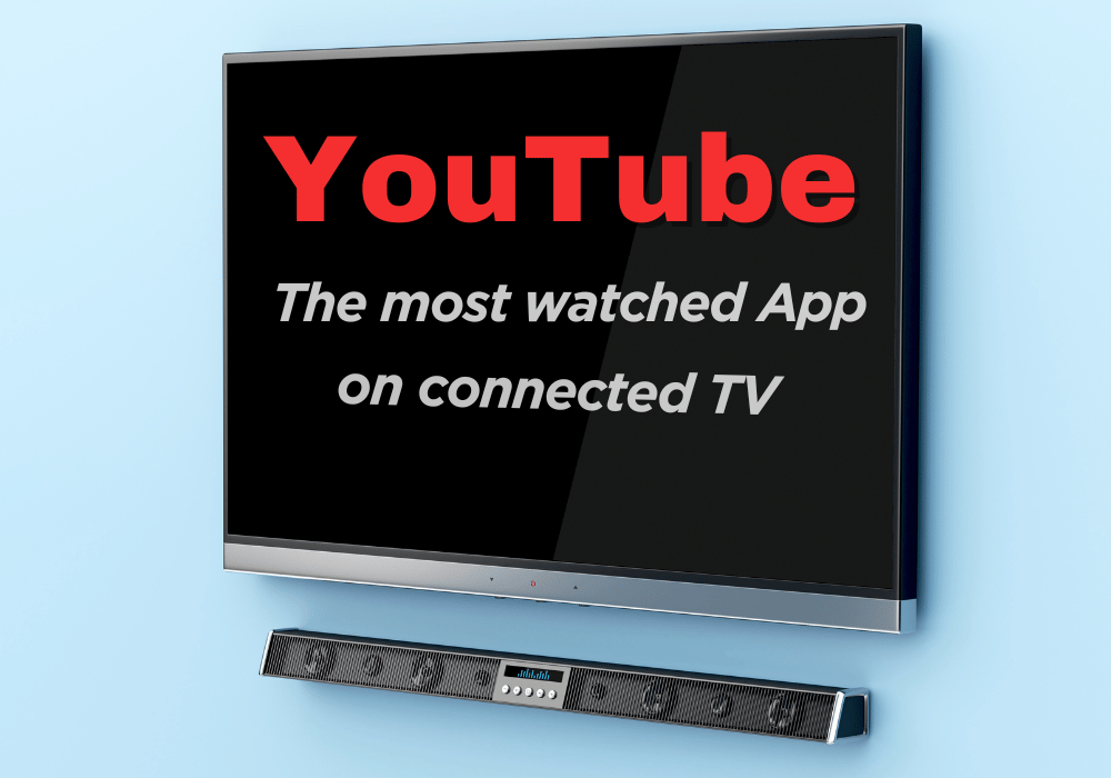 YouTube becomes the most-watched app on connected TVs